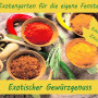 Anzuchtset - Exotischer Gewürzgenuss